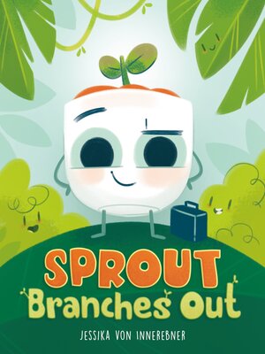 cover image of Sprout Branches Out